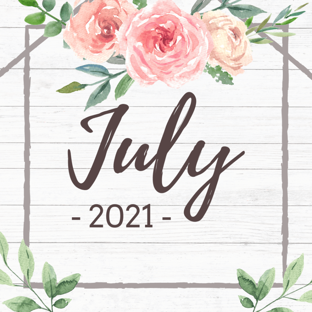 Mission Trip, Theme Park, and Birthdays // July&nbsp;2021