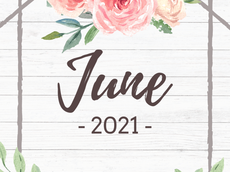 Graduation, Parties, and Dances // June&nbsp;2021