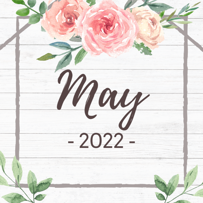 A New Language, A Rare Moon, and A Big Step // May&nbsp;2022