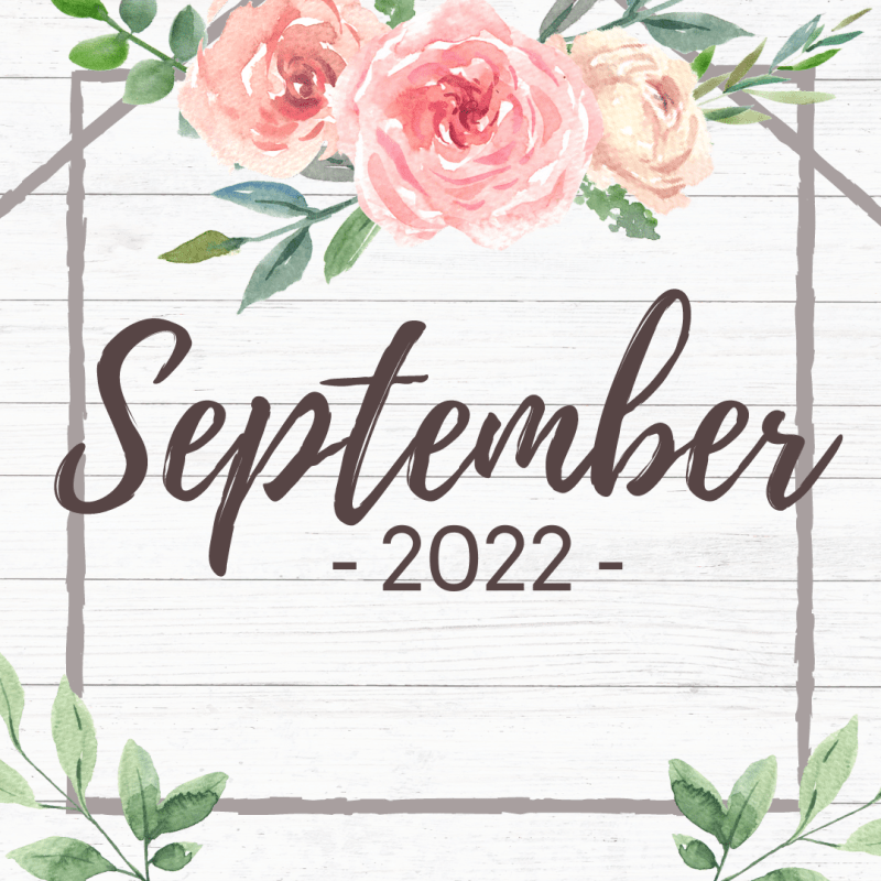 Going Places, Seeing Things, and Doing Stuff // September&nbsp;2022